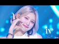 [4K] IVE (아이브) ELEVEN+LOVE DIVE+After LIKE (일레븐+러브 다이브+에프터 라이크) 교차편집 (Stage Mix)