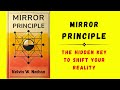 Mirror Principle: The Hidden Key to Shift Your Reality (Audiobook)