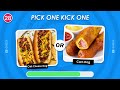 Pick One Kick One - Food Edition...! 🍔 🍟 🌭