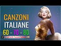 Musica italiana 60' 70' 80's - Famosi Cantanti Italiani di Tutti I Tempi - Musica Italiana