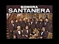 SONORA SANTANERA 16 Exitos Romanticos