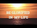 Be Glorified Lyrics Audio by Shelvin Khahani