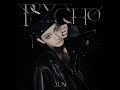 JUN (준) 'PSYCHO' Official Audio