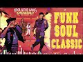 FUNKY SOUL CLASSICS | Michael Jackson, Chaka Khan, Earth Wind & Fire, Rick James and more