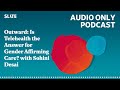 Outward: Is Telehealth the Answer for Gender Affirming Care? with Sohini Desai | Big Mood,...