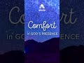 Comfort in God's Presence - Abide Prayer Meditation