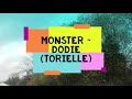 Monster ~ Dodie (Cover - Torielle)