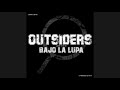 Episodio 0: Piloto - Outsiders: Bajo La Lupa
