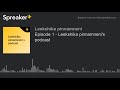 Episode 1 - Leekshika pinnamneni's podcast (made with Spreaker)