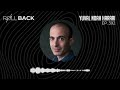 CLARITY Is POWER: Yuval Noah Harari | ROLLBACK: #392 | Rich Roll Podcast