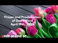 Daily Prayer and Proclamation of God’s Word for April 19th, 2024