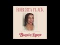 Roberta Flack - Lovin' You (Is Such An Easy Thang To Do) (extended version)