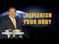 Dr. Bill Winston - Replenish Your Body