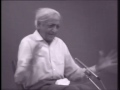 J. Krishnamurti - Saanen 1979 - Public Talk 7 - In total silence the mind comes upon the eternal