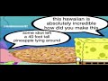 Patrick makes a Hawaiian pizza (SpongeBob meme dub)