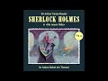 Sherlock Holmes - Die neuen Fälle, Fall 11: Im kalten Nebel der Themse (Komplettes Hörspiel)