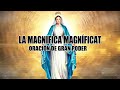 LA MAGNIFICA MAGNÍFICAT oración de gran poder para casos muy dificiles, imposibles y urgente,...