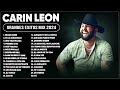 CARIN LEON MIX 2024 (LETRA) ~ GRANDES ÉXITOS MIX 2024 ~ CARIN LEON ÁLBUM COMPLETO MAS POPULAR 2024