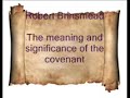 The Australian Forum: Covenant and the New Testament Gospel, pt 3