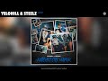 YeloHill & Steelz - Strip (Audio)