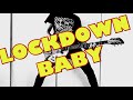 LOCKDOWN BABY (OFFICIAL MUSIC VIDEO) - Eddie Mooney & The Grave featuring Malte Buhr