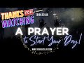 A Prayer to START Your Day 🙏🏽. Morning PRAYER. #ebibleclub #prayer #morningprayer