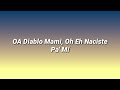 OA - Anuel AA, Quevedo, Maluma ft. DJ Luian y Mambo Kingz [Letra/Lyrics]