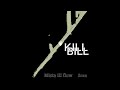 KILL BILL. Soze feat Mista ill flow a.k.a Ryu-1