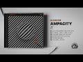 AMPACITY - IV (Album Stream)