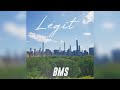 BMS - Legit [Official Audio]