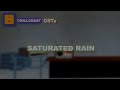 Chillcoast OST - Saturated Rain