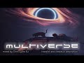 Multiverse 54: Innovative progressive house and melodic techno DJset (Feb 2024)