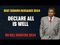 Dr Bill Winston 2024 - Declare All Is Well - Revelation of Royalty