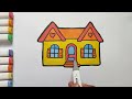 How to draw and paint an easy and cute house for kids and Toddlers