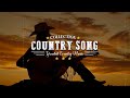 The Best Of Classic Country Songs Of All Time | The Ultimate Country Collection Ep.1