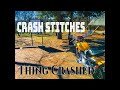 Crash Stitches - Thing Crashed (instrumental)
