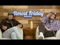 American Cheese - Almost Friday Podcast EP #79 W/ Luke Null