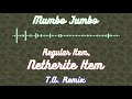 Mumbo - Regular Item, Netherite Item (TA Remix)
