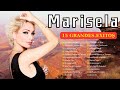 Marisela: 15 Grandes Éxitos Inolvidables - Las canciones románticas de  Marisela 2024