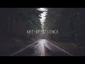 Art of Silence - Dramatic / Cinematic [Free to use]