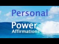 Personal Power Affirmations: For Self Power & Willpower  positive affirmations