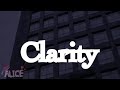 Clarity | MEME | Alice_so_Kattish