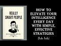 Audiobook | HOW TO BECOME SMARTER EVERYDAY : REALLY SMART | MindLixir