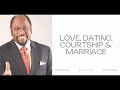 DR MYLES MUNROE TEACHING |  LOVE, DATING, COURTSHIP & MARRIAGE | BIBLE STUDY