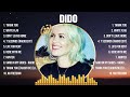 Dido Top Hits Popular Songs - Top 10 Song Collection