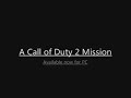 'Redsquare Massacre' For Call of Duty 2 (PC) Release Trailer