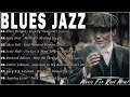 Best Blues Jazz 2024 | Beautilful Relaxing Blues Jazz Music | Top Blues Music Playlist #bluesjazz