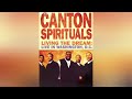 The Canton Spirituals-I'm Coming Lord