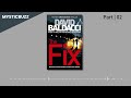 [Full Audiobook] The Fix (Memory Man Series, 3) | David Baldacci | Part 02 (End)
