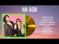 Top Hits HA-ASH 2024 ~ Mejor HA-ASH lista de reproducción 2024
